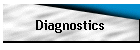 Diagnostics